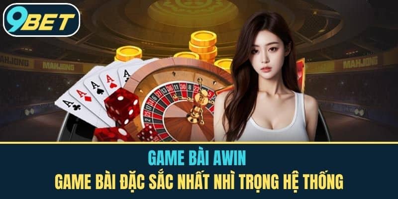game bài awin